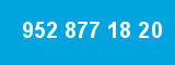 952 877 18 20 952 877 18 20